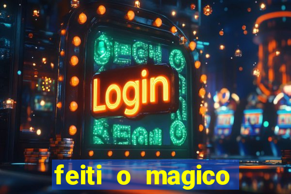 feiti o magico manga ler online